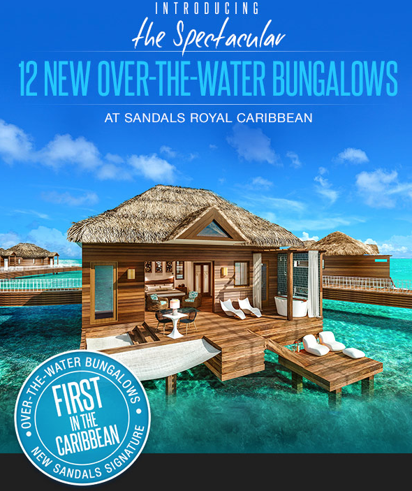 Sandals Building 12 More Over-The-Water Bungalows at Royal Caribbean ...